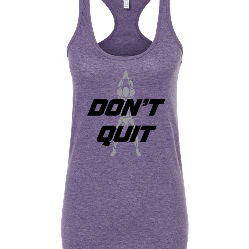 Don't Quit Women's Tank Top