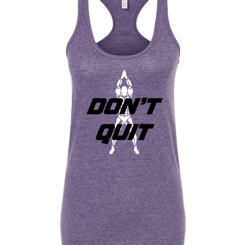 Don't Quit Women's Tank Top